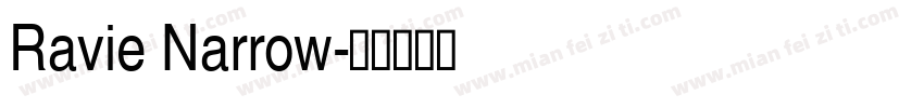 Ravie Narrow字体转换